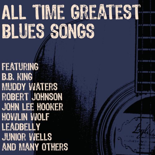Product Cover All Time Greatest Blues Songs