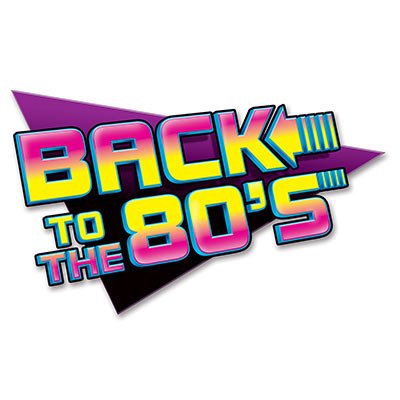 Product Cover Beistle 54311 1-Pack Back To The 80's Sign Party Decorations, 15-1/2-Inch by 24-Inch