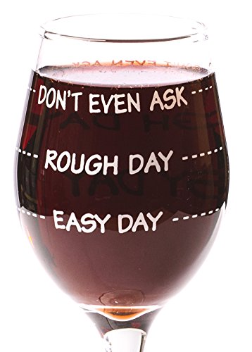 Product Cover Funny Guy Mugs Don't Even Ask Measuring Wine Glass, 11-Ounce - Unique Gift for Women, Mom, Daughter, Wife, Aunt, Sister, Girlfriend, Teacher or Coworker (Several Styles To Choose From)