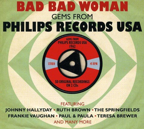 Product Cover Bad Bad Woman: Philips Records USA / Various