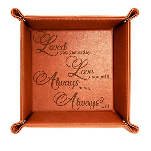 Product Cover KATE POSH - Loved You Yesterday, Love You Still, Always Have, Always Will Engraved Leather Catchall Valet Tray, Our 3rd Wedding Anniversary, 3 Years as Husband & Wife, Gifts for her, him (Rawhide)