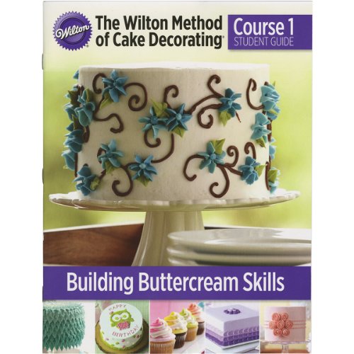 Product Cover Wilton W4080 method of cake decorating Course 1 Student guide (English)