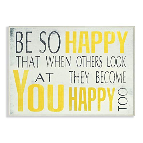 Product Cover The Stupell Home Décor Collection Be So Happy Typography Wall Plaque, 10 x 0.5 x 15, Proudly Made in USA