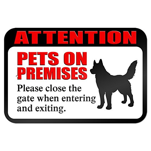 Product Cover Attention Pets on Premises Please Close Gate When Entering and Exiting 9