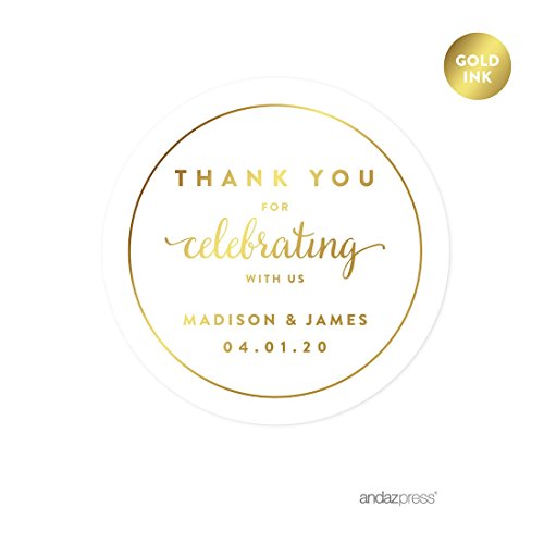 Product Cover Andaz Press Personalized Round Circle Wedding Favor Gift Labels Stickers, Metallic Gold Ink, Thank You for Celebrating with US, 40-Pack, Custom Made Any Name
