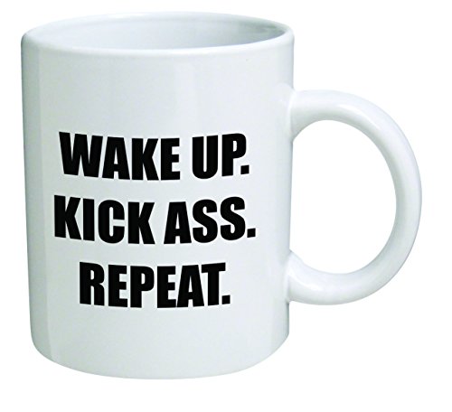 Product Cover Funny Mug 11OZ - Wake up, kick ass, repeat - Birthday Gift for Coworkers, Men & Women, Him or Her, Mom, Dad, Brother, Sister - Valentine's Day Idea for a Boyfriend, Girlfriend, Husband or Wife.
