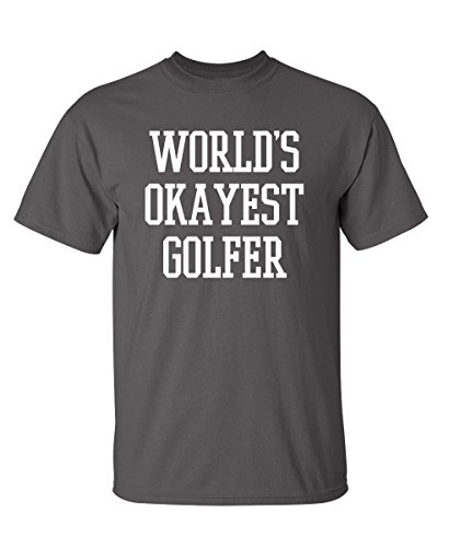 Product Cover Feelin Good Tees World's Okayest Golfer Sports Golfing Golf Funny T Shirt XL Charcoal