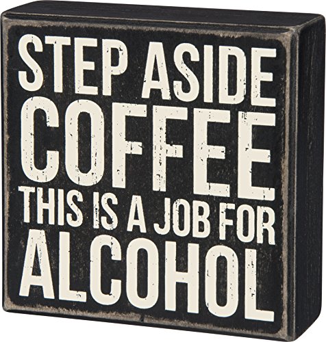 Product Cover Primitives by Kathy Classic Box Sign, 5 x 5-Inches, Step Aside Coffee