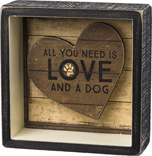 Product Cover Primitives by Kathy All You Need is Love and a Dog 5 x 5 Decorative Box Sign