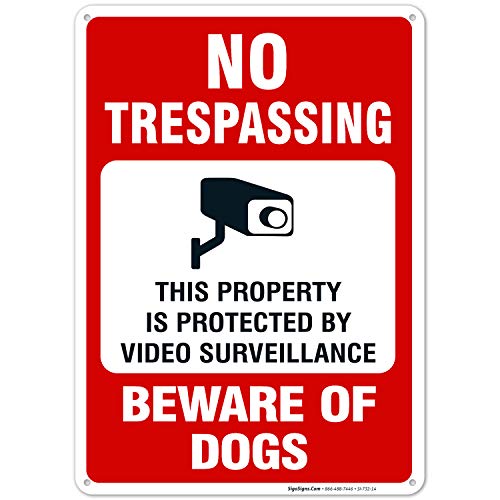 Product Cover Beware of Dog Sign, No Trespassing Sign, Video Surveillance Sign, 10x14 Heavy Aluminum, UV Protected, Long Lasting Weather/Fade Resistant, Easy Mounting, Indoor/Outdoor Use, Made in USA by SIGO SIGNS