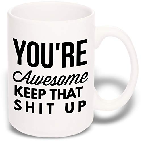 Product Cover 15 oz Large Funny Coffee Mug: You're Awesome Unique Ceramic Novelty Holiday Christmas Hanukkah Gift for Men & Women Who Love Tea Mugs & Coffee Cups