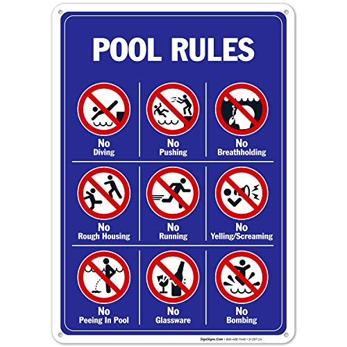 Product Cover Pool Rules Sign, No Diving No Pushing No Running No Peeing in Pool 10x14 Rust Free Aluminum, Weather/Fade Resistant, Easy Mounting, Indoor/Outdoor Use, Made in USA by SIGO SIGNS