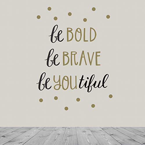 Product Cover Wall Decor - Inspirational Quote. Peel and Stick Wall Decals - Easy to Remove Black and Gold Vinyl Quote - Be Bold, Be Brave, Be Youtiful. DIY Decoration. By Paper Riot Co.
