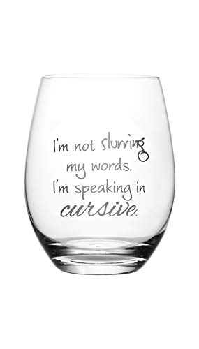 Product Cover I'm Not Slurring My Words. I'm Speaking in Cursive - Cute, Novelty, Etched Wine Glass by Lushy Wino - Large 18 Ounce Size with Funny, Etched Sayings - Gift Box