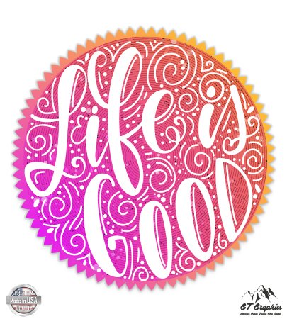 Product Cover GT Graphics Life is Good Colorful Cursive - 5