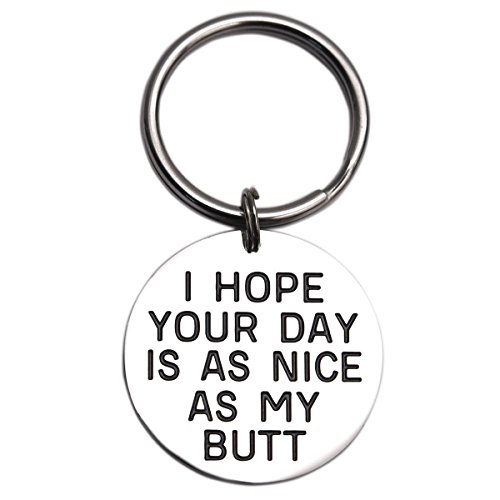 Product Cover LParkin I Hope Your Day is Nice As My Butt Keychain (Nice-My-Butt)