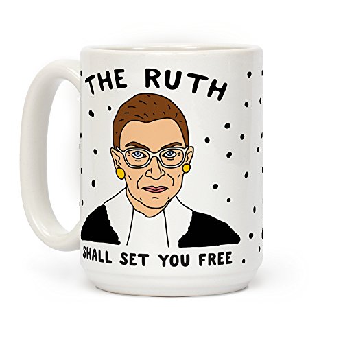 Product Cover LookHUMAN The Ruth Shall Set You Free White 15 Ounce Ceramic Coffee Mug
