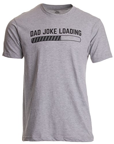 Product Cover Dad Joke Loading | Funny Father Grandpa Daddy Father's Day Bad Pun Humor T-Shirt-(Adult,L) Grey