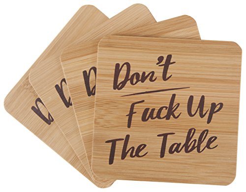 Product Cover Don't Fuck Up The Table Bamboo Drink Coasters | Set of 4 with Holder | Funny Housewarming Gift