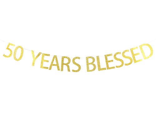 Product Cover 50 Years Blessed Banner Gold Glitter Sign - 50th Birthday - Wedding Anniversary Party Decorations