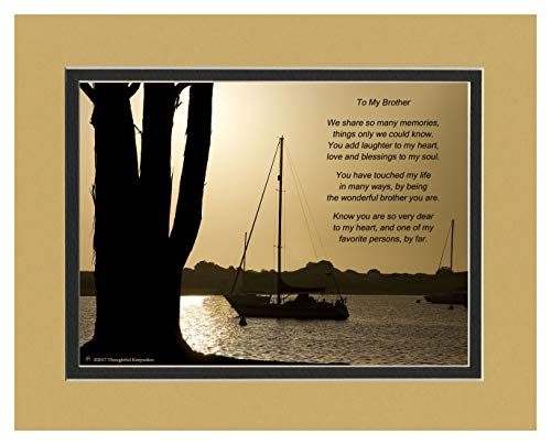 Product Cover Brother Gift with You Have Touched My Life in Many Ways, By Being the Wonderful Brother You Are Poem. Boats at Dusk Photo, 8x10 Matted. Special Birthday or for Brother.