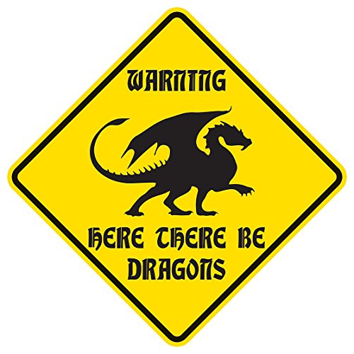 Product Cover Neurotic Sphynx Warning, Here There be Dragons! Novelty Sign 11x11 Diamond