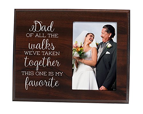 Product Cover Elegant Signs Father of The Bride Gift Picture Frame - of All The Walks We've Taken Together