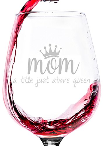 Product Cover Mom/Queen Wine Glass - Best Christmas Gifts For Mom, Women - Unique Xmas Gift Idea for Her from Husband, Daughter, Son - Fun Novelty Birthday Present for a Wife, New Parent, Friend, Adult Sister