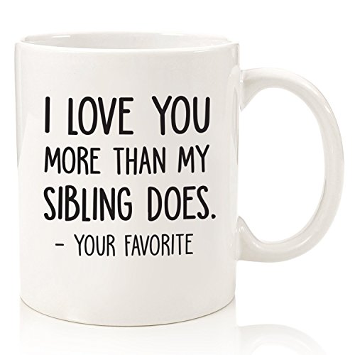 Product Cover I Love You More/Your Favorite Funny Coffee Mug - Best Mom & Dad Christmas Gifts - Gag Xmas Present Idea From Daughter, Son, Kids - Novelty Birthday Gift For Parents- Fun Cup For Men, Women, Him, Her
