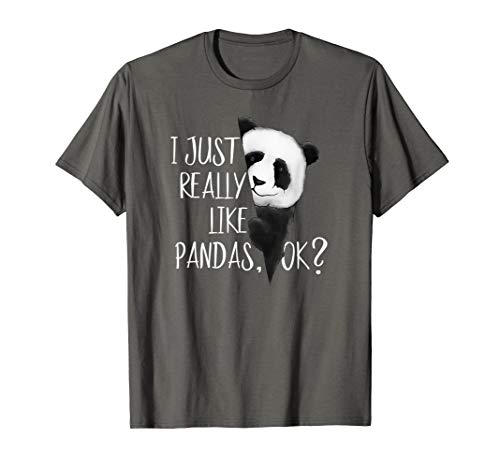 Product Cover I Just Really Like Pandas, OK? Cute I Love Pandabear Tshirt