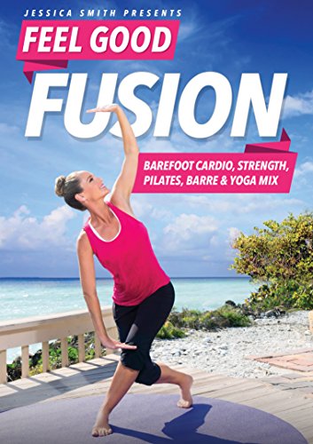 Product Cover Jessica Smith Feel Good Fusion: Barefoot Cardio, Strength, Pilates, Barre and Yoga Mix DVD, Fat Burning, Sculpting, Toning Low Impact Exercise (No Floor Work)