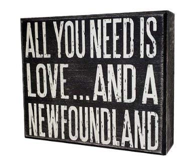 Product Cover JennyGems - All You Need is Love and a NewFoundland Dog - Wooden Stand Up Box Sign, Newfie Dog, New Foundland Gift Series, Newfie Moms, Newfoundland Lovers - Newfy Moms