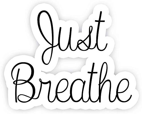 Product Cover Just Breathe - Inspirational Quote Stickers - 2.5
