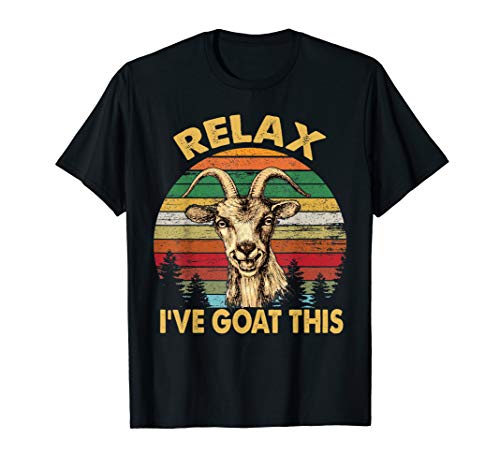Product Cover Retro Vintage Relax I've Goat This Tshirt Goat Lover Gifts