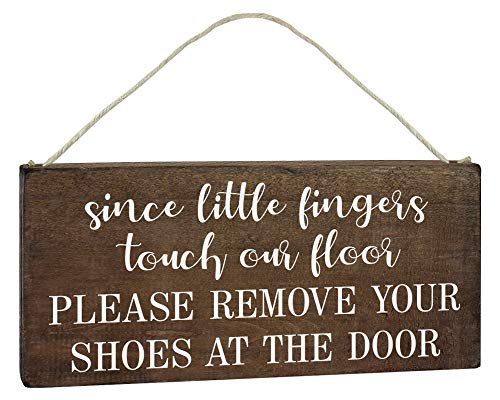 Product Cover Since Little Fingers Touch Our Floor Please Remove Your Shoes at The Door - Take Your Shoes Off Sign for Door 6x12 Hanging - Home Decor Signs with Say