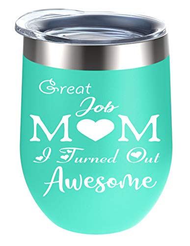 Product Cover Valentines Day Gifts for Mom, Wife - Great Job Mom I Turned Out Awesome Wine Tumbler - Funny Mom Gifts, Mom Birthday Gifts, Mom Gifts from Daughter, Son, Wife Gifts, Pregnant Mom Gifts - Milyya