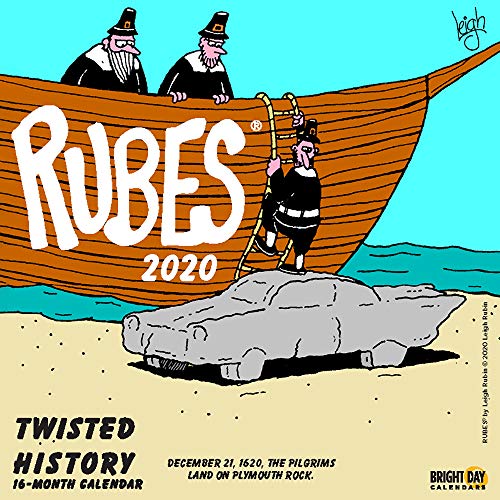 Product Cover 2020 Rubes Twisted History Wall Calendar by Bright Day, 16 Month 12 x 12 Inch, Humor Jokes Laughs Funny Novelty Comic Strip