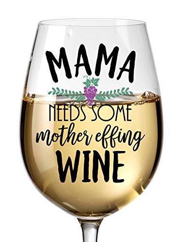 Product Cover Funny Mom Wine Glass - Mama Needs Some Mother Effing Wine - Cute Wine Glass For Women - Stemmed