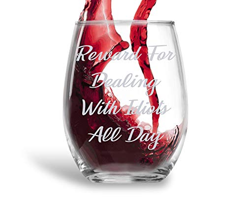 Product Cover Reward For Dealing With Idiots All Day Funny 15oz Crystal Stemless Wine Glass - Fun Wine Glasses with Sayings Gifts For Women, Her, Mom on Mother's Day Or Christmas