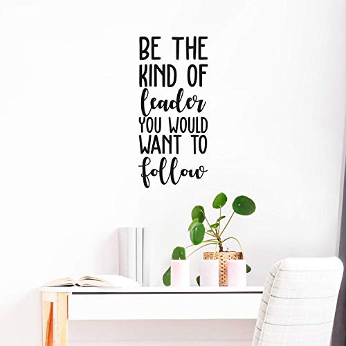 Product Cover Vinyl Wall Art Decal - Be The Kind of Leader You Would Want to Follow - 25