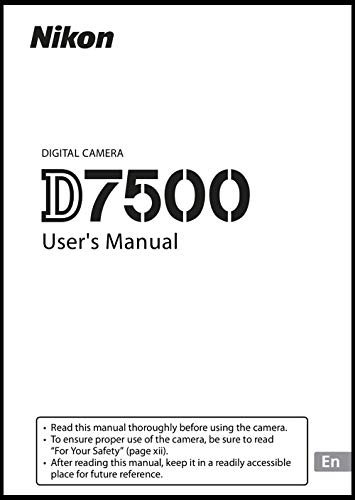 Product Cover Nikon D7500 Camera User's Instruction Manual Book, Reference Manual