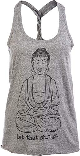 Product Cover Ann Arbor T-shirt Co. Let That Sht Go | Funny Zen Buddha Yoga Mindfulness Peace Hippy Women's Tank Top-(Racerback,M)