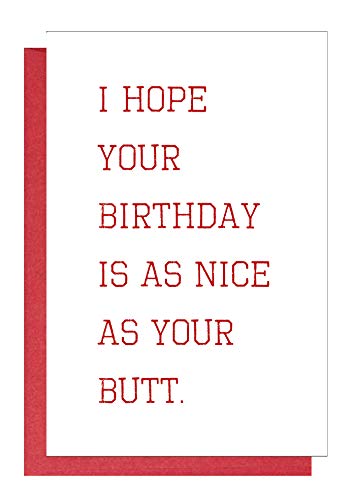 Product Cover Funny Birthday Card for Boyfriend, Bday Card for Husband, I Hope Your Butt Is as Nice as Your Butt