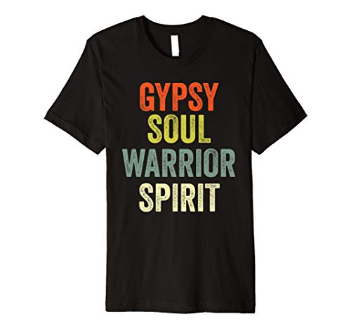 Product Cover Gypsy Soul Fun Hippie Warrior Spirit Wild Heart Retro Gifts Premium T-Shirt