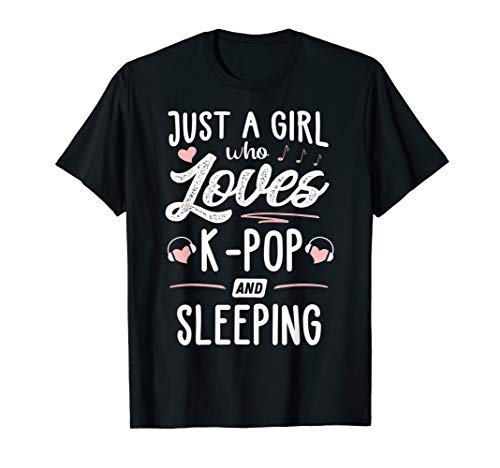 Product Cover Just A Girl Who Loves K-Pop And Sleeping Gift Women T-Shirt