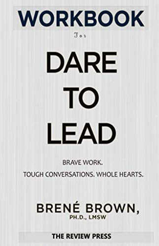 Product Cover Workbook for Dare to Lead: Brave Work, Tough Conversations, Whole Hearts By Brené Brown